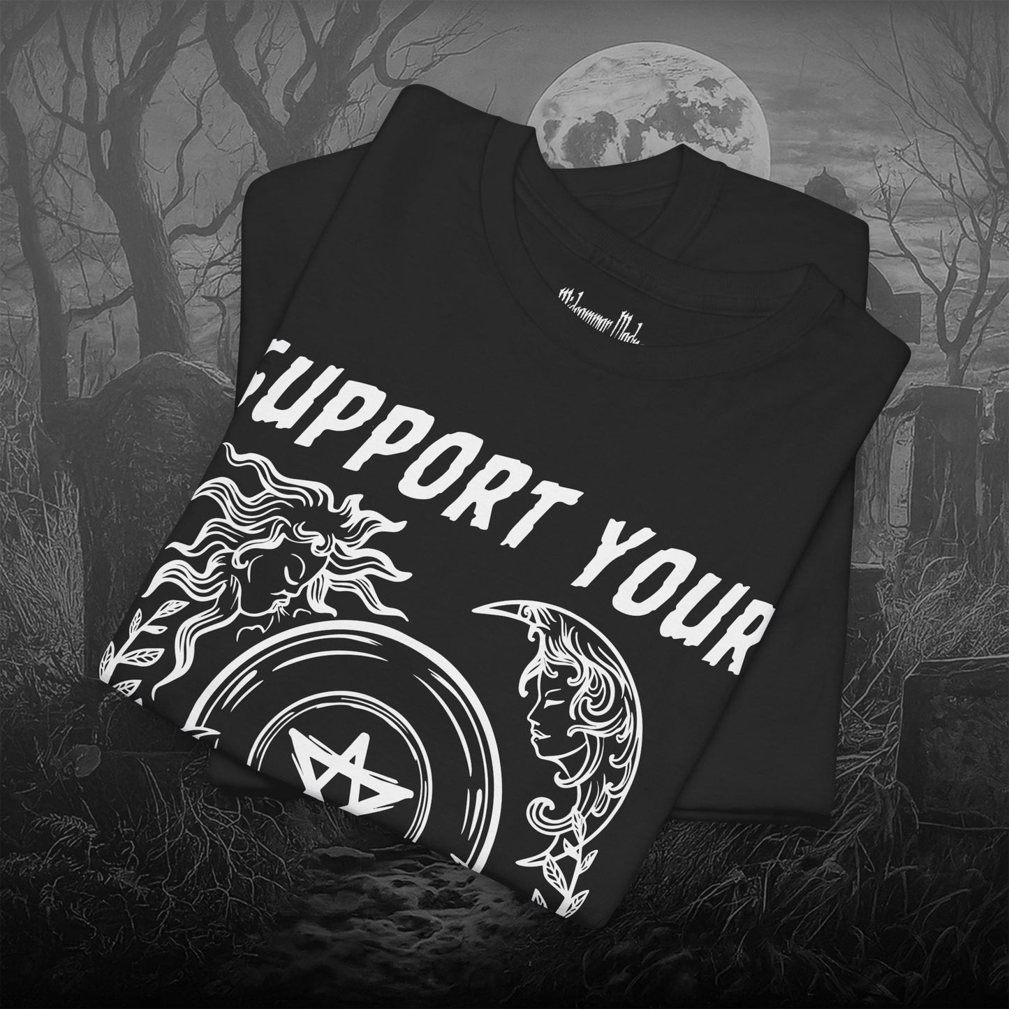 Support Your Local Coven Shirt