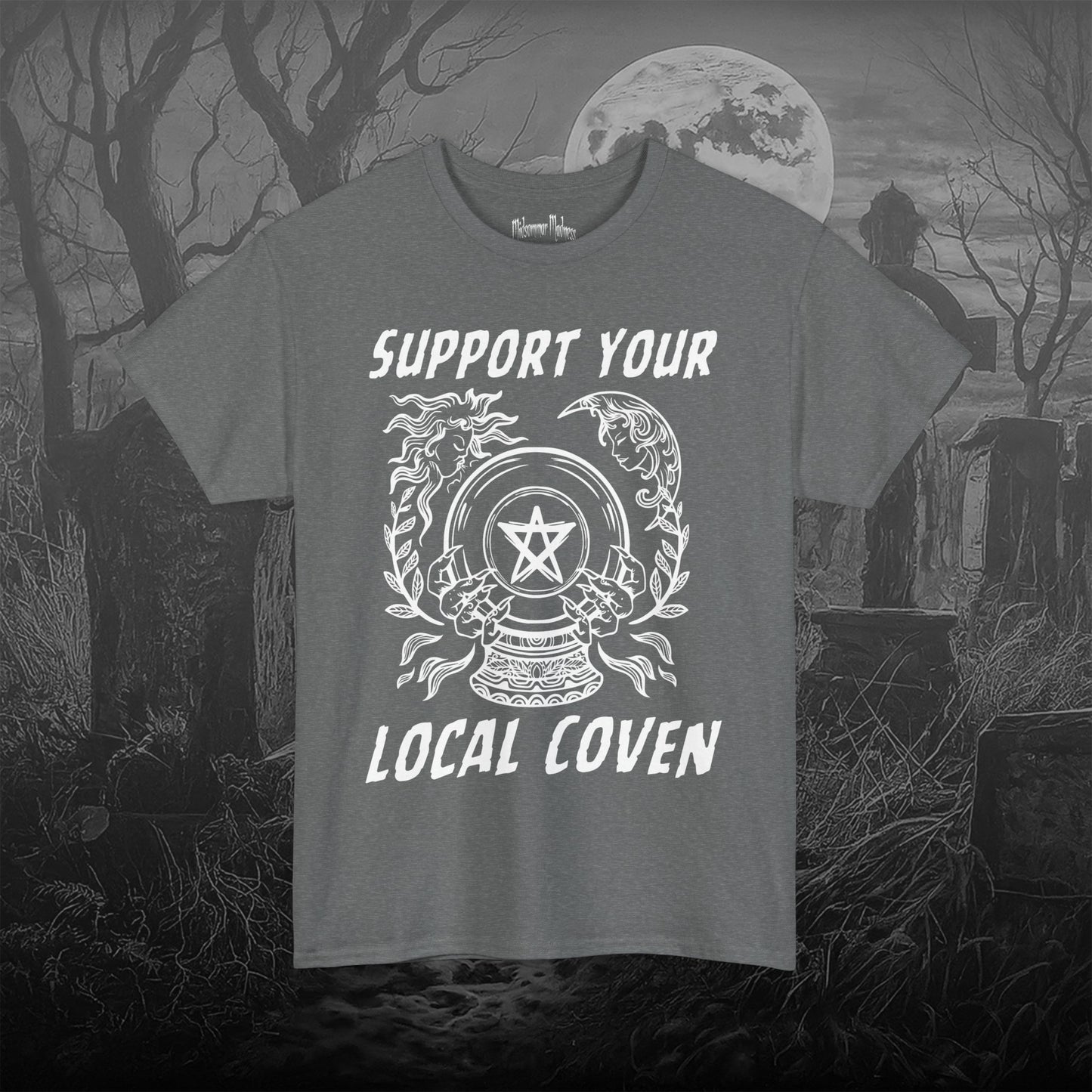 Support Your Local Coven Shirt