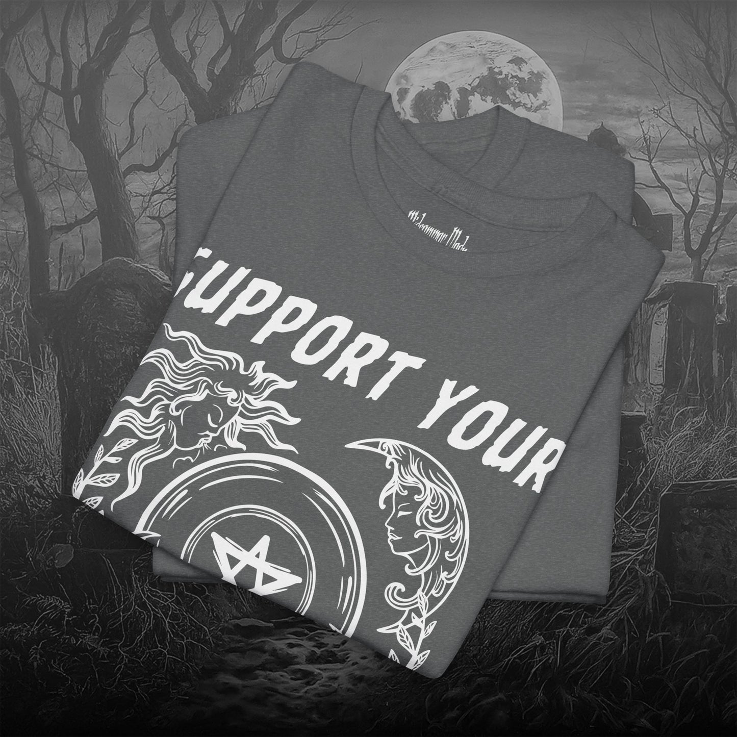 Support Your Local Coven Shirt